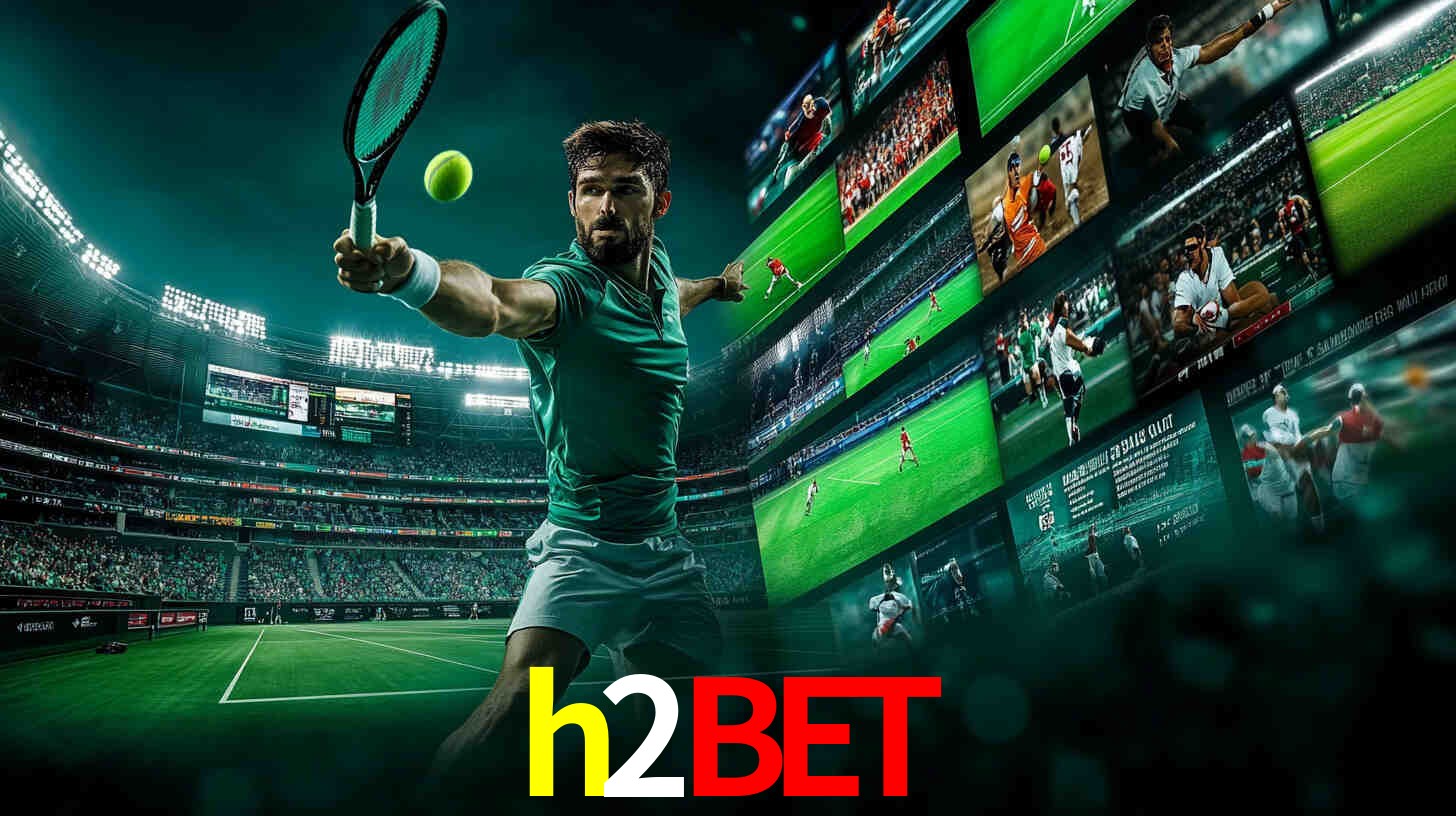 Apostas Esportivas na h2bet: Um Guia Completo